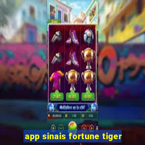 app sinais fortune tiger